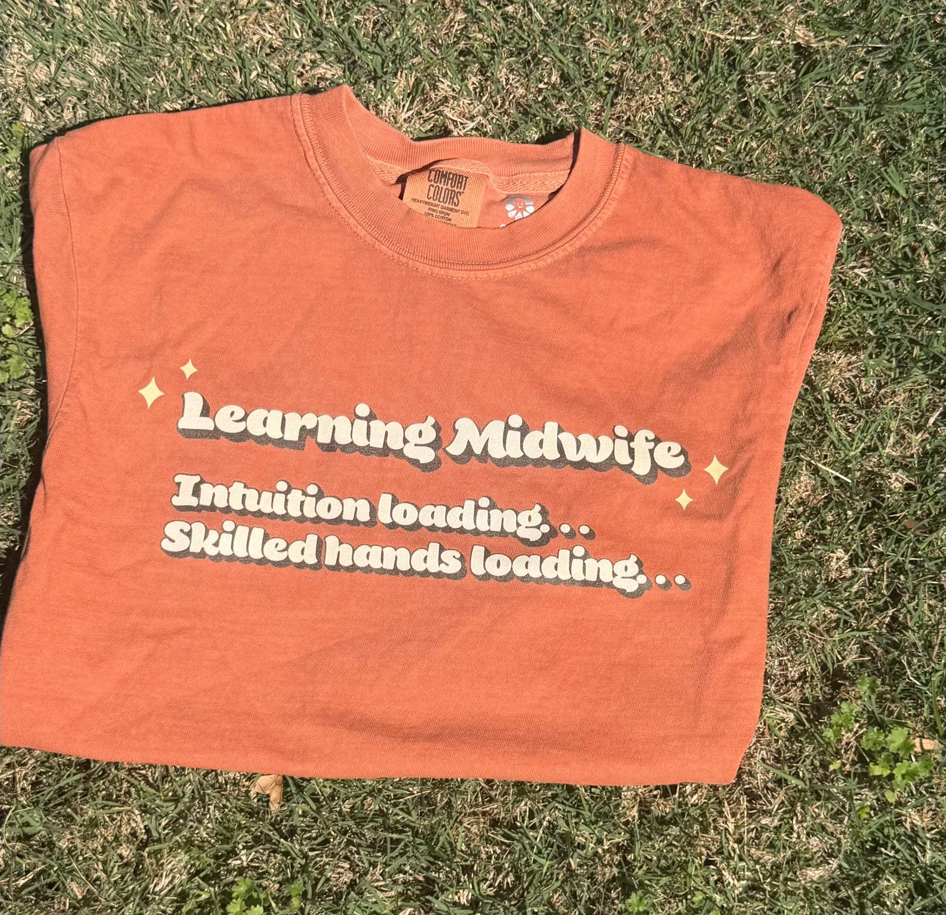 Learning Midwife Tee - PREORDER