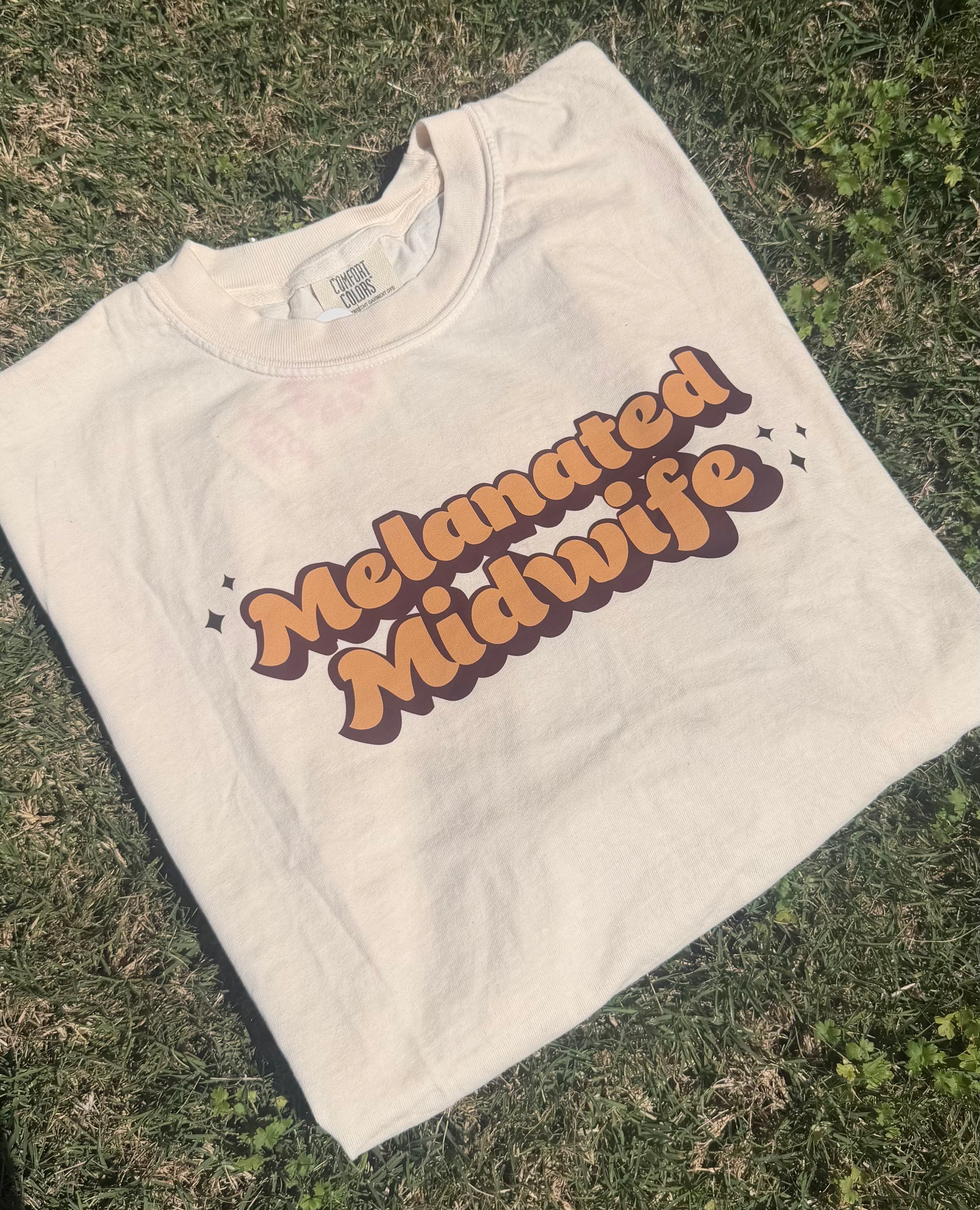 Melanated Midwife Tee - PRE